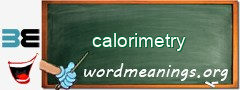 WordMeaning blackboard for calorimetry